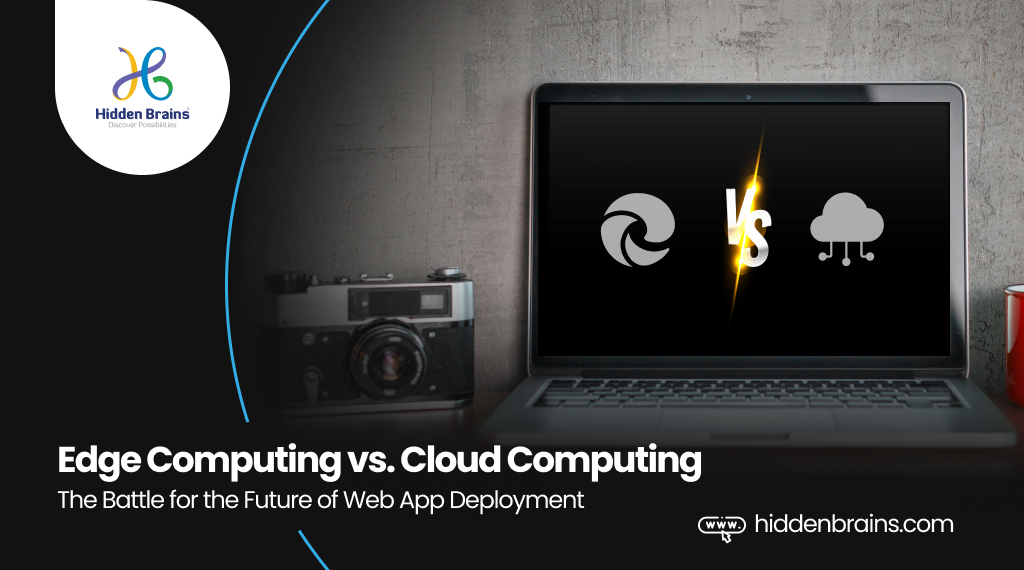 The Future of Edge Computing vs Cloud Computing in Web App Deployment