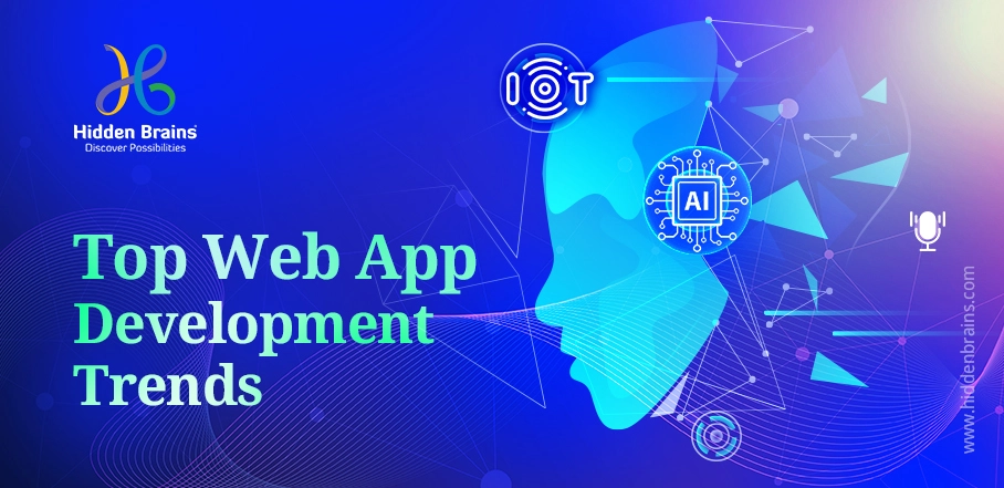 Top Web App Development Trends