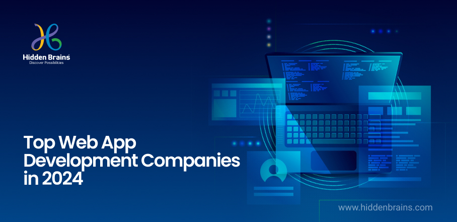 Top Web App Development Companies