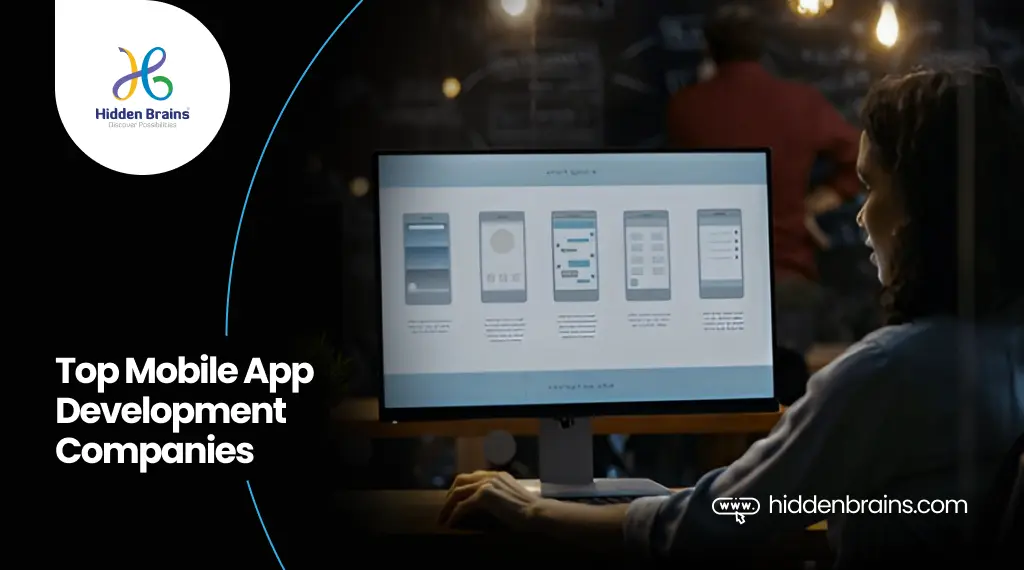 21+ Top Mobile App Development Companies in India in 2024