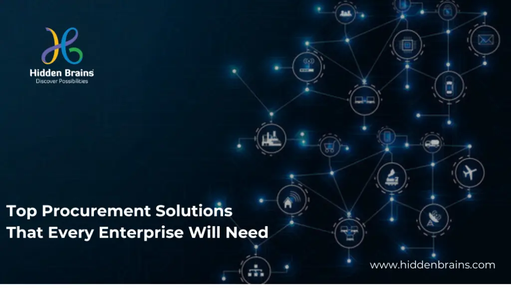 Top Procurement Solutions That Every Enterprise Will Need