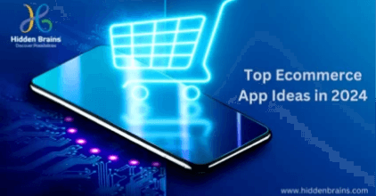 Top Ecommerce App Ideas