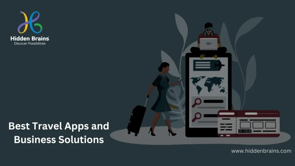 Best Travel Apps and Business Solutions